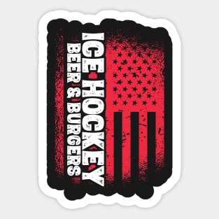 Ice Hockey Beer And Burgers - US Flag print Sticker